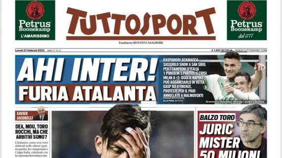 PRIMA PAGINA - Tuttosport: “Ahi Inter! Furia Atalanta”