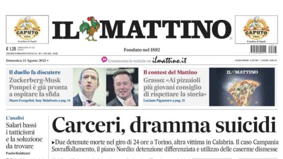 PRIMA PAGINA - Il Mattino: "Osi, gli arabi non si arrendono"