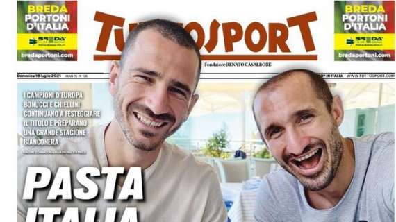 PRIMA PAGINA - Tuttosport - "Pasta Italia per la Juve"