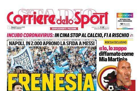 PRIMA PAGINA - CdS Campania: "Mertens stoppa il Chelsea per il record di gol"