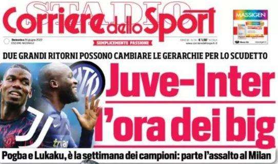 PRIMA PAGINA - CdS apre coi ritorni di Pogba e Lukaku: "Juve-Inter, l'ora dei big"