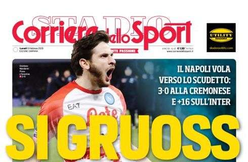 PRIMA PAGINA – CdS Campania: “Si gruoss”