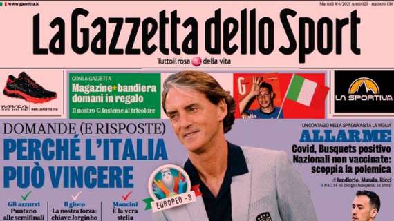 PRIMA PAGINA - Gazzetta: "Milan, profumo di Londra. Perché l'Italia può vincere"