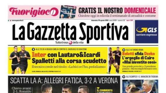 PRIMA PAGINA - Gazzetta: "Juve-CR7, legge dei campioni. Re Carlo passa in casa Lazio"