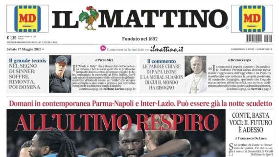 Il Mattino: "All'ultimo respiro"
