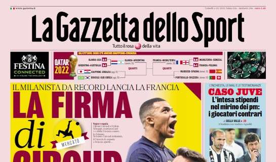 PRIMA PAGINA - Gazzetta sul caso Juve: “L’intesa stipendi nel mirino dei pm: i giocatori contrari”