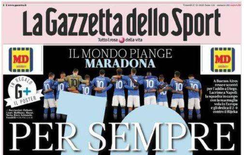 PRIMA PAGINA - Gazzetta dello Sport: "Il mondo piange Maradona, 10 per sempre"