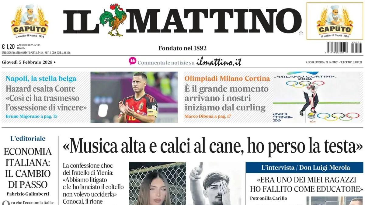 Il Mattino: "Hazard esalta Conte: 'Così ci ha trasmesso l'ossessione di vincere'"