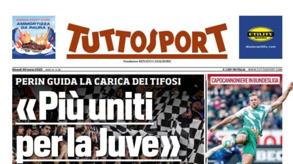 PRIMA PAGINA - Tuttosport: "Più uniti per la Juve"