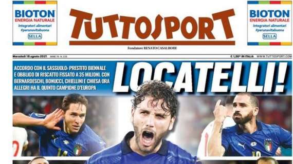 PRIMA PAGINA - Tuttosport: "Locatelli! E' ItalJuve"
