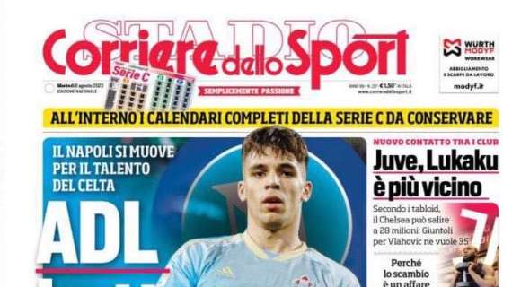 PRIMA PAGINA - Corriere dello Sport: “ADL batte un colpo”