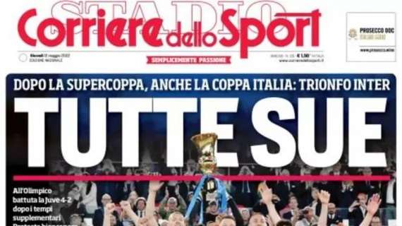 PRIMA PAGINA - Corriere dello Sport: "Tutte sue"