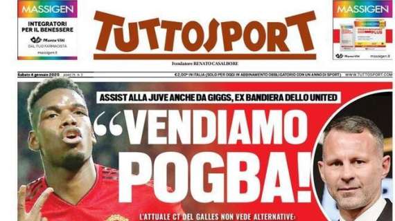PRIMA PAGINA - Tuttosport: "Vendiamo Pogba, assist alla Juve"