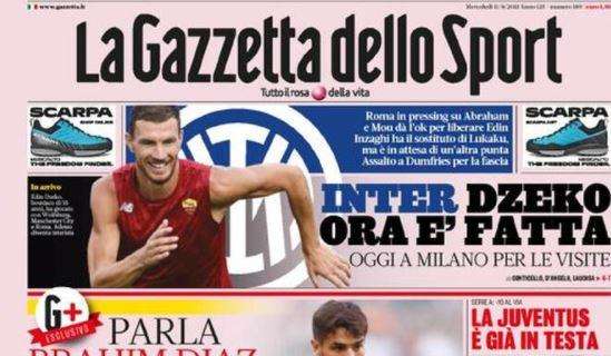 PRIMA PAGINA - Gazzetta dello Sport: "Inter-Dzeko ora è fatta" 