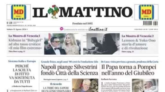 Il Mattino: “Napoli, non fare errori”