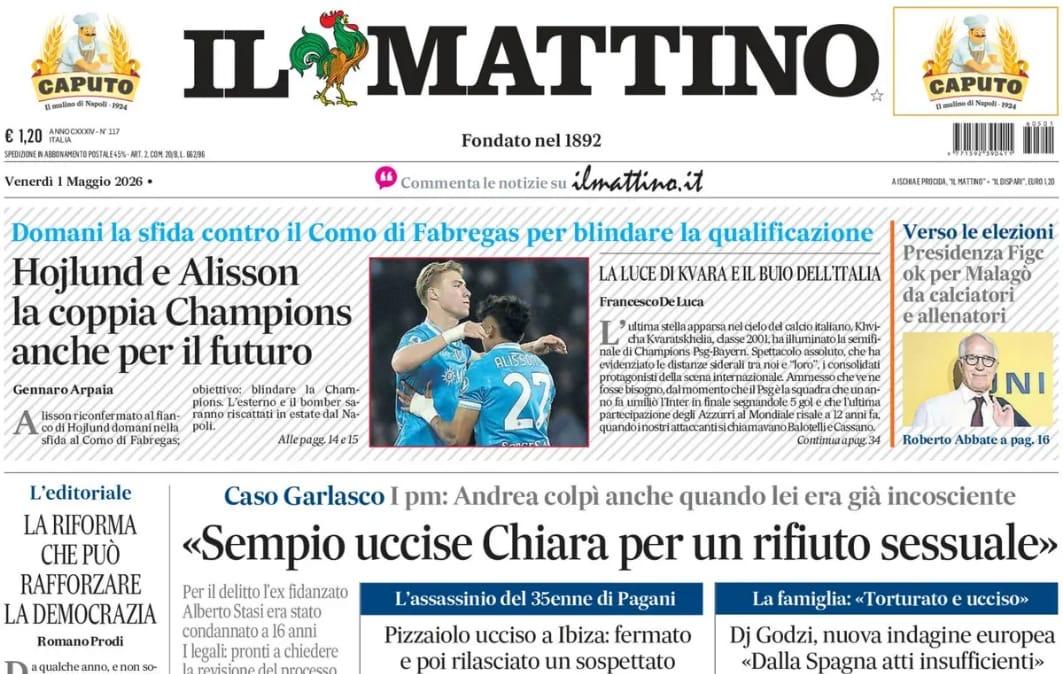 Napoli verso Como, Il Mattino: "Højlund e Allison, la coppia del futuro azzurro"