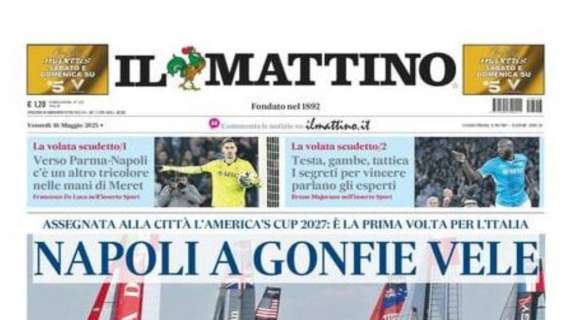 Il Mattino: “Verso Parma-Napoli, c’è un altro tricolore nelle mani di Meret”