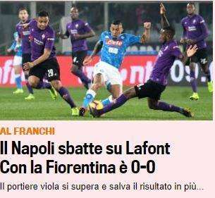 FOTO - Gazzetta titola: "Il Napoli sbatte su Lafont, con la Fiorentina è 0-0"
