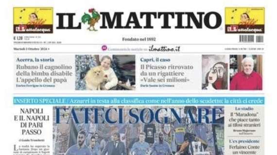 Il Mattino: "Fateci sognare"