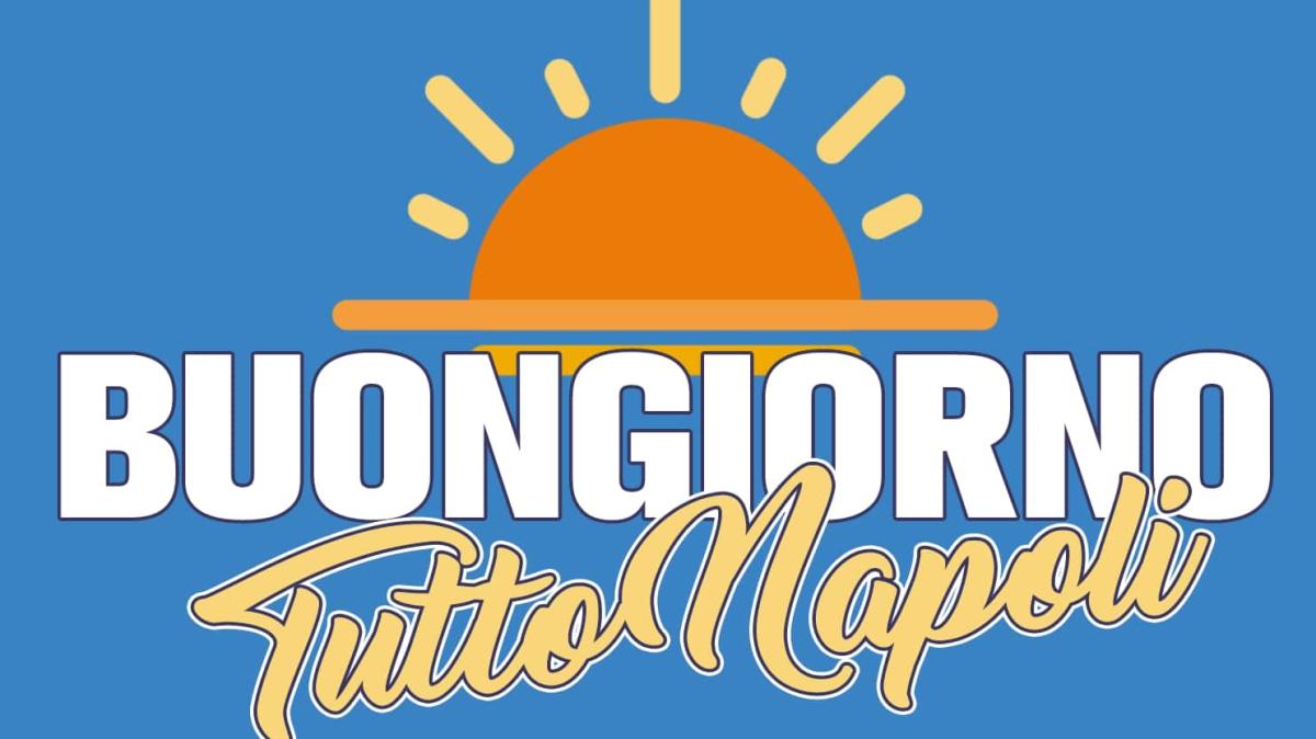 Parte la giornata di Radio TuttoNapoli: dalle 8 c'è "Buongiorno Tutto Napoli"