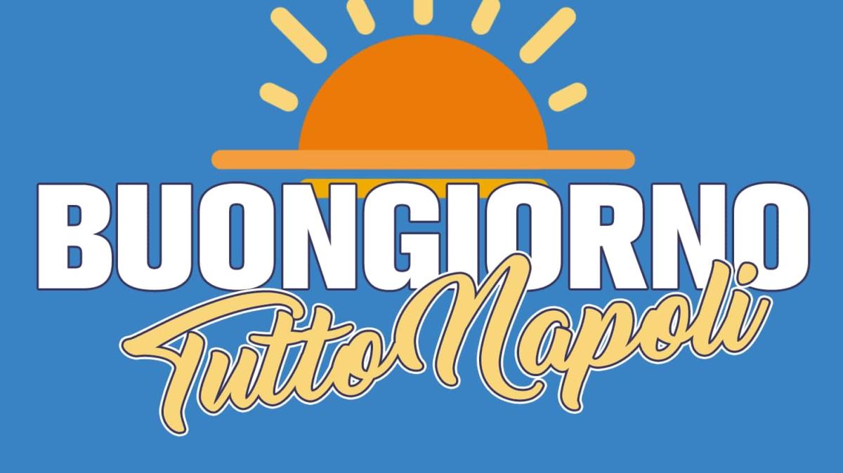 La rassegna stampa su Radio TuttoNapoli: dalle 8 c'è "Buongiorno Tutto Napoli"