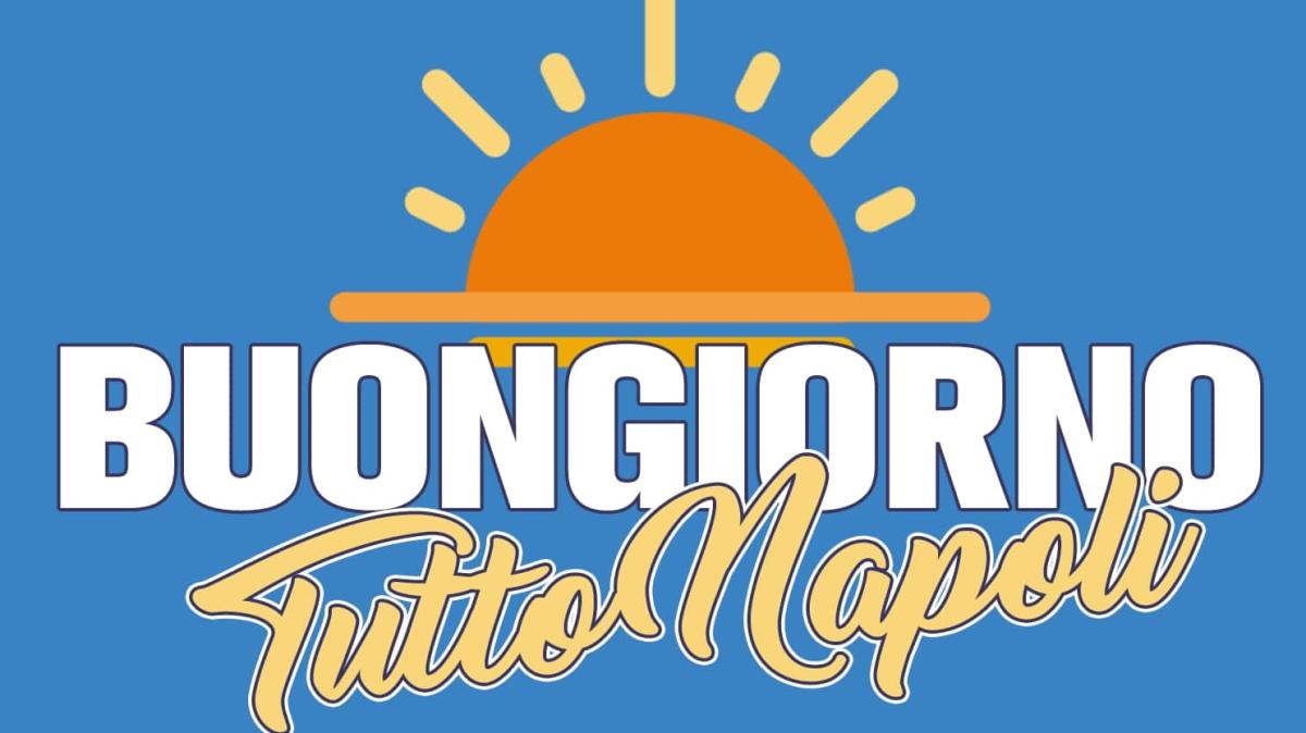 Parte la giornata di Radio TuttoNapoli: dalle 8 c'è "Buongiorno Tutto Napoli"
