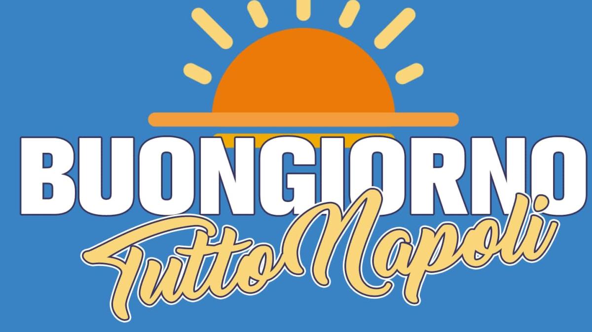 Parte la giornata di Radio TuttoNapoli: dalle 8 c'è "Buongiorno Tutto Napoli"