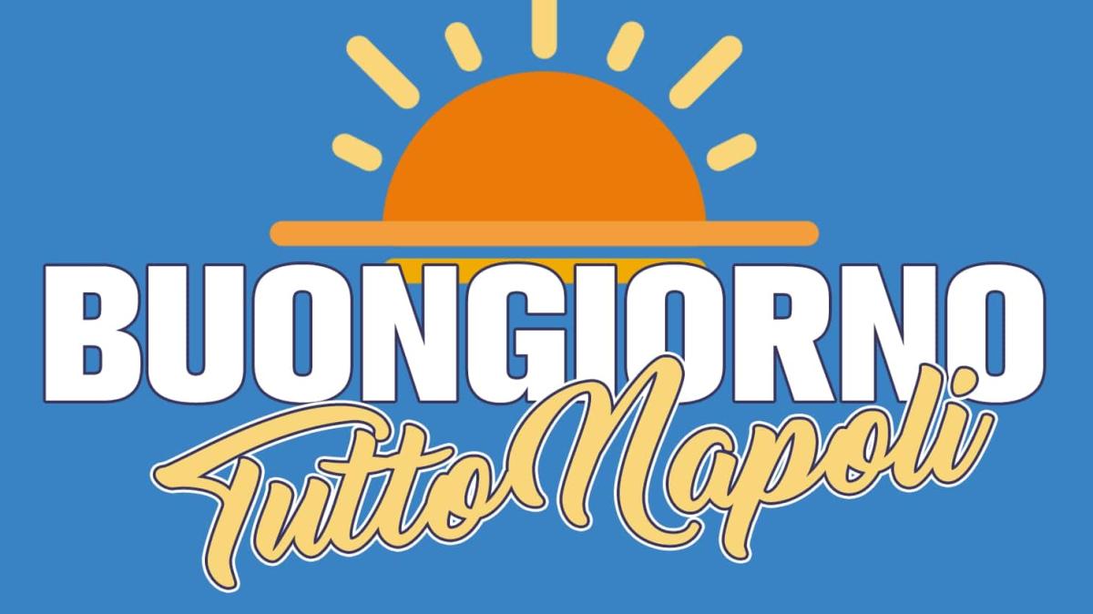 Inizia la giornata di Radio TuttoNapoli: dalle 8 c'è "Buongiorno Tutto Napoli"