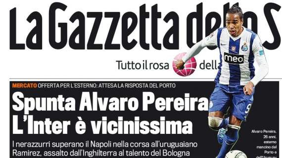 FOTO - Gazzetta sicura: Napoli beffato, Alvaro Pereira all'Inter!