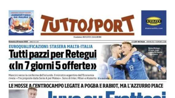 PRIMA PAGINA – Tuttosport: “Juve su Frattesi. L’appuntamento”