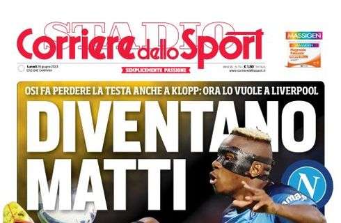 PRIMA PAGINA - CdS Campania: "Diventano matti"