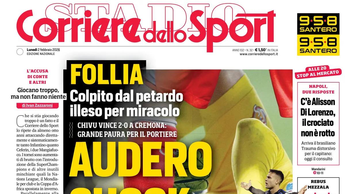 Corriere dello Sport: “Audero shock”.