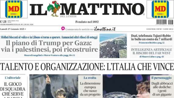 Il Mattino esalta il tecnico "La legge di Conte"