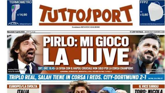 PRIMA PAGINA - Tuttosport: "Pirlo: mi gioco la Juve"