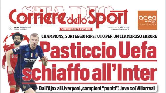 PRIMA PAGINA - Corriere dello Sport:  "Pasticcio Uefa, schiaffo all'Inter"