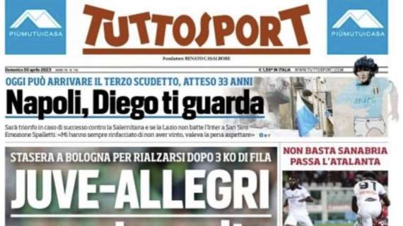 PRIMA PAGINA – Tuttosport: “Allegri, pressione alta. Napoli, Diego ti guarda”