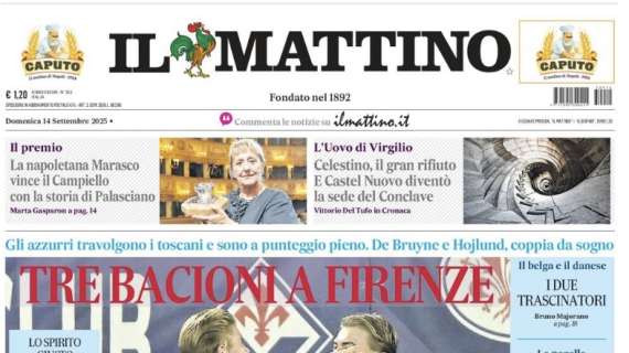 Il Mattino: "Tre bacioni a Firenze"