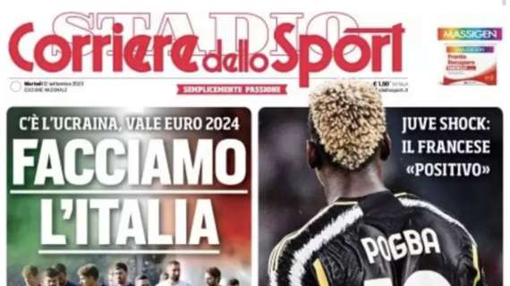 PRIMA PAGINA - Corriere dello Sport: “Facciamo l’Italia”