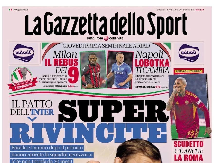 La Gazzetta dello Sport: "Napoli, Lobotka ti cambia: titolare col Milan"
