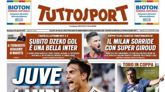 PRIMA PAGINA - Tuttosport apre con la Juve: "Lampi di Joya"