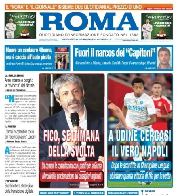 L'apertura de Il Roma: "A Udine cercasi il vero Napoli"