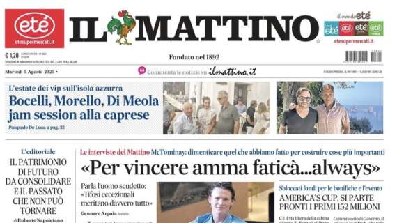 Il Mattino apre con l'intervista a McTominay: 