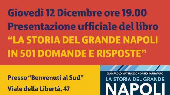 "La storia del grande Napoli in 501 domande e risposte", oggi la presentazione del libro di Sarnataro e Materazzo