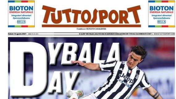 PRIMA PAGINA - Tuttosport apre con la Juve: “Dybala day. Mezza intesa per Locatelli”
