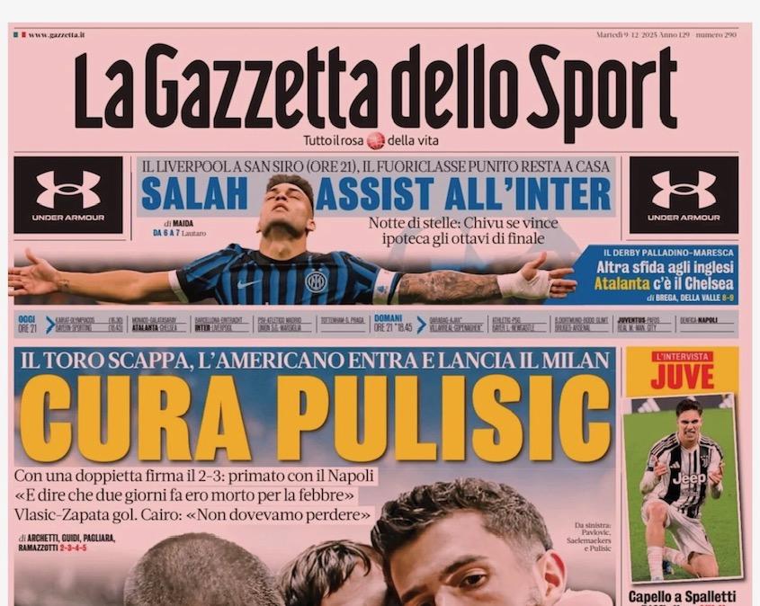 La Gazzetta dello Sport: "Cura Pulisic. Milan primo con il Napoli"