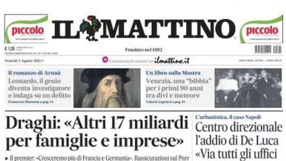 PRIMA PAGINA - Il Mattino: “Le porte girevoli del Napoli: Kepa (o Navas) per Meret”