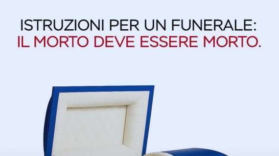 "Istruzioni per un funerale: il morto deve essere morto": la vendetta social della Sampdoria