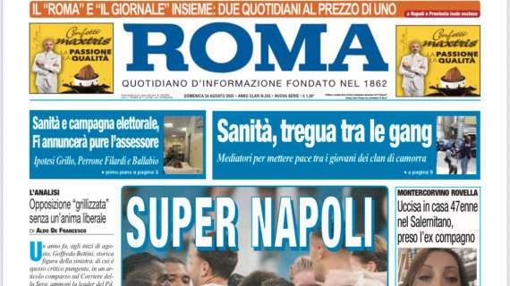 Il Roma: "Super Napoli"