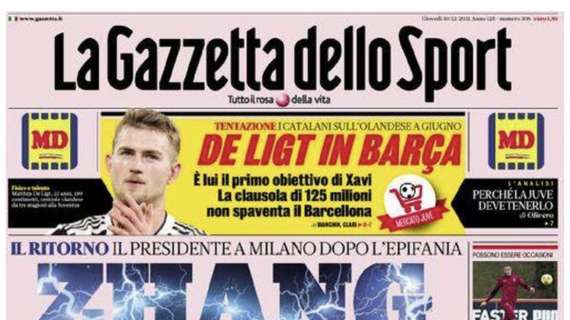PRIMA PAGINA - Gazzetta: "De Ligt al Barcellona. Furia Ibra"