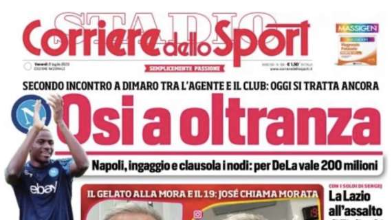 PRIMA PAGINA – Corriere dello Sport: “Osi a oltranza”